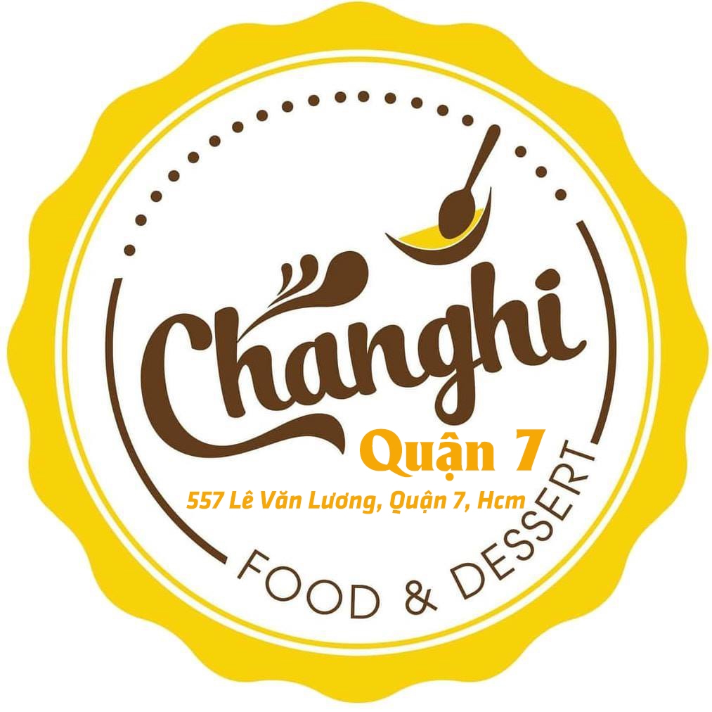 Chè Ngon Sáng Tạo – Chang Hi Quận 7