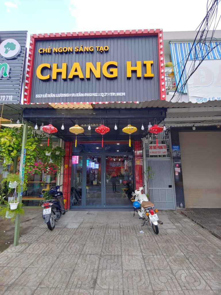 Chè Ngon Sáng Tạo – Chang Hi Quận 7