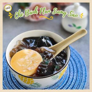 Chè bánh Flan sương sáo