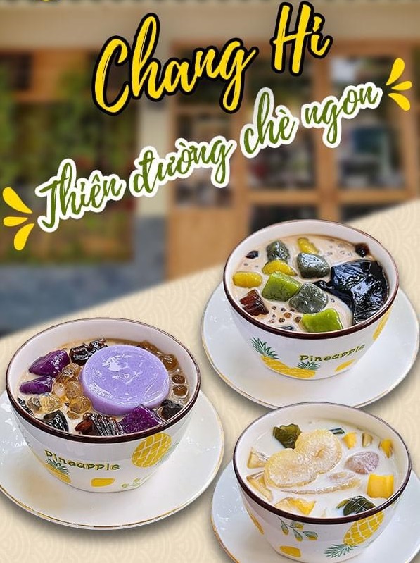 Chè Ngon Sáng Tạo – Chang Hi Quận 7