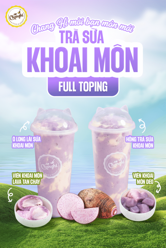 Chè Ngon Sáng Tạo – Chang Hi Quận 7